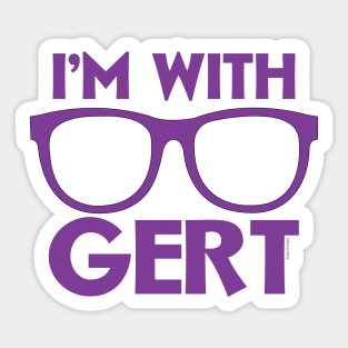 I'm With Gert Sticker